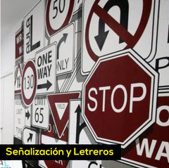 SEÑALIZACIÓN Y LETREROS